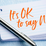 How to Say "No" More Often