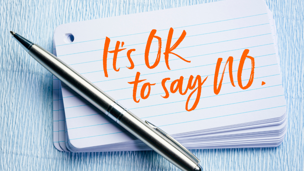 How to Say "No" More Often